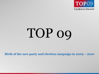 Election campaign 2009 - 2010
